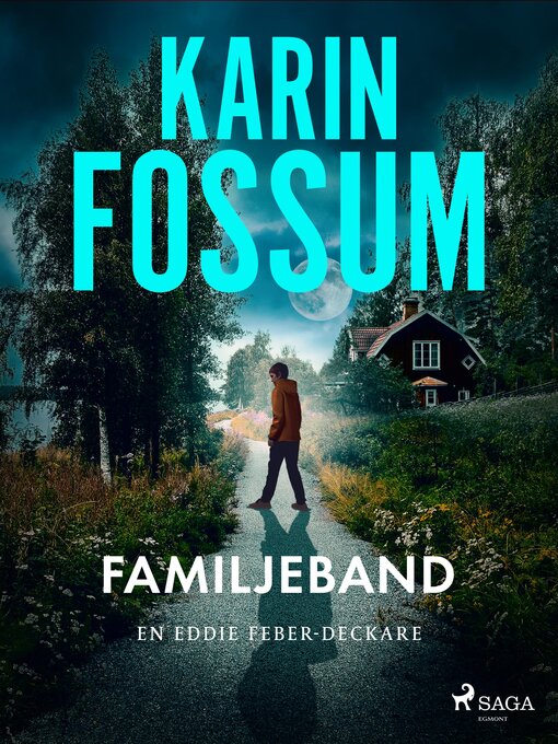 Titeldetaljer för Familjeband av Karin Fossum - Tillgänglig